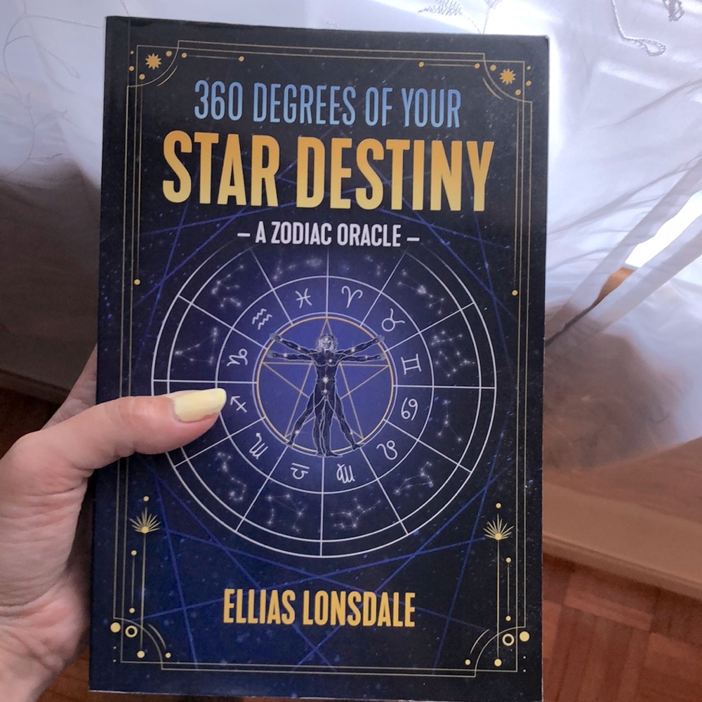 360 Degrees of Your Star Destiny — A Zodiac Oracle Book